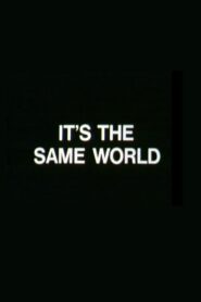 It’s the Same World 1981 on netflix