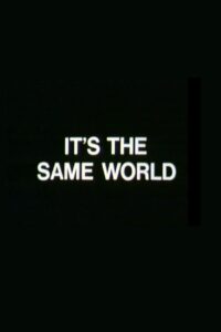 It’s the Same World 1981 on netflix