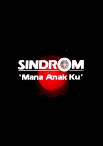 Sindrom ‘Mana Anak Ku’ 1984 on netflix