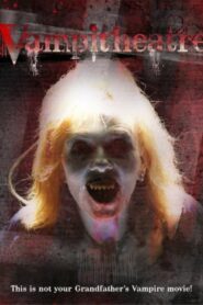Vampitheatre 2009 on netflix