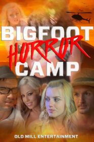 Bigfoot Horror Camp 2017 on netflix