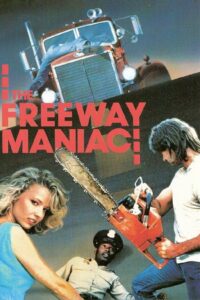 The Freeway Maniac 1989 on netflix