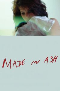 Made in Ash 2012 on netflix