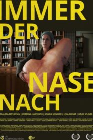 Immer der Nase nach 2021 on netflix