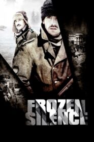 Frozen Silence 2012 on netflix