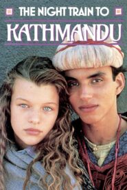 The Night Train to Kathmandu 1988 on netflix