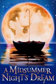 A Midsummer Night’s Dream 1996 on netflix