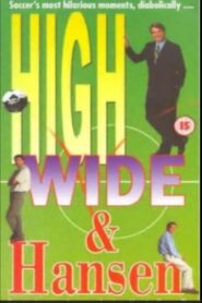 High, Wide and Hansen 1998 on netflix