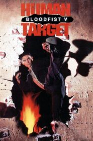 Bloodfist V: Human Target 1994 on netflix