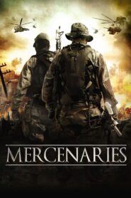 Mercenaries 2011 on netflix