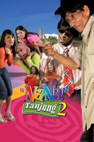 Nana Tanjung 2 2007 on netflix