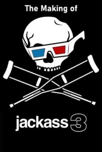 The Making of ‘Jackass 3D’ 2011 on netflix