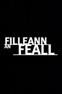 Filleann an Feall 2000 on netflix