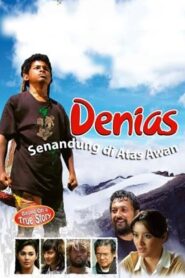 Denias, Singing on the Cloud 2006 on netflix