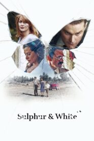 Sulphur & White 2020 on netflix