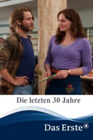 The Last 30 Years 2010 on netflix