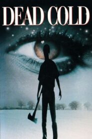Dead Cold 1996 on netflix