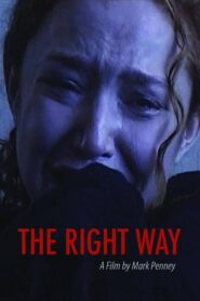 The Right Way 2004 on netflix