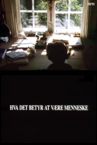 What Does It Mean to Be Human? 1990 on netflix