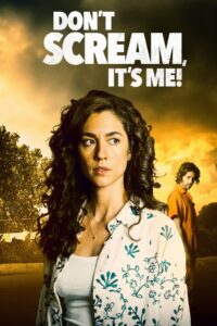 Don’t Scream, It’s Me! 2024 on netflix