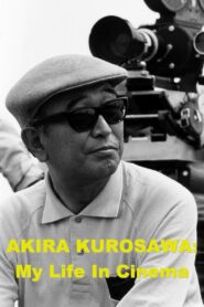 Akira Kurosawa: My Life in Cinema 1993 on netflix