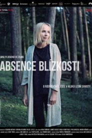 Absence of Closeness 2017 on netflix