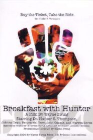 Breakfast with Hunter 2003 on netflix