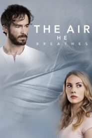 The Air He Breathes 2024 on netflix