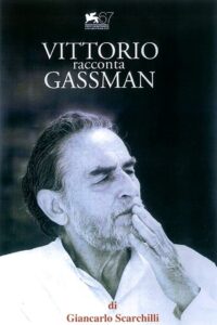 Vittorio racconta Gassman: Una vita da mattatore 2010 on netflix