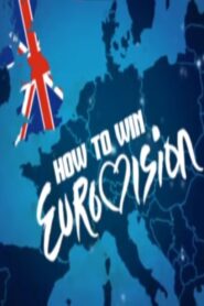 How to Win Eurovision 2013 on netflix