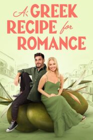A Greek Recipe for Romance 2024 on netflix