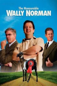 The Honourable Wally Norman 2003 on netflix
