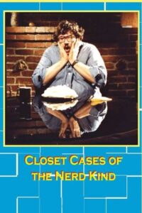 Closet Cases of the Nerd Kind 1980 on netflix