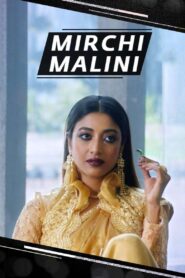 Mirchi Malini 2018 on netflix