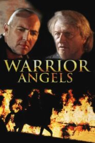 Warrior Angels 2002 on netflix