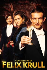 Confessions of Felix Krull 2021 on netflix