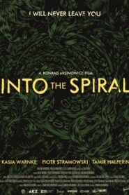 Into the Spiral 2015 on netflix