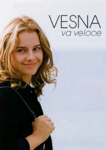 Vesna Goes Fast 1996 on netflix