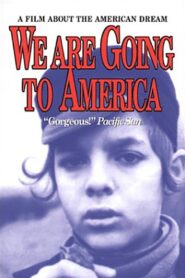 We Are Going to America 1992 on netflix