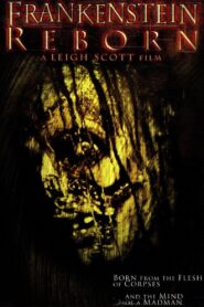 Frankenstein Reborn 2005 on netflix