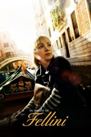In Search of Fellini 2017 on netflix