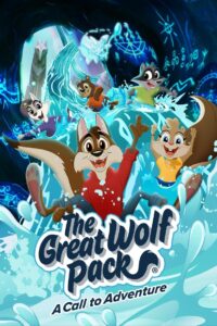 The Great Wolf Pack: A Call to Adventure 2022 on netflix