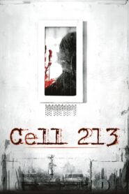 Cell 213 2011 on netflix