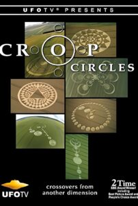 Crop Circles: Crossovers from Another Dimension… 2005 on netflix