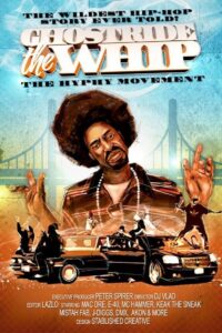 Ghostride the Whip: The Hyphy Movement 2008 on netflix