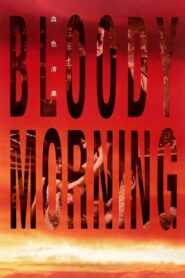 Bloody Morning 1992 on netflix