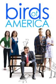 Birds of America 2008 on netflix
