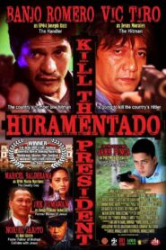 Huramentado: Kill the President 2016 on netflix