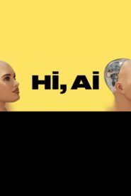 Hi, A.I. 2019 on netflix