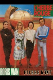 L’Herbe rouge 1985 on netflix